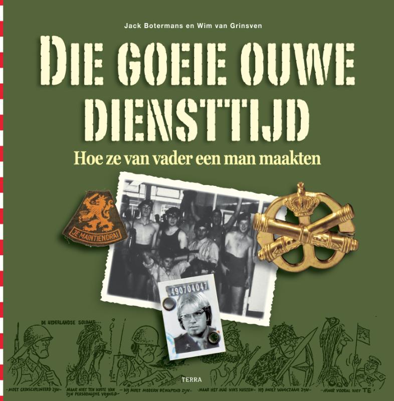 Omslag van Die goeie ouwe diensttijd