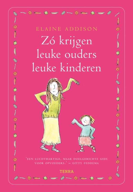 Omslag van Zo krijgen leuke ouders leuke kinderen