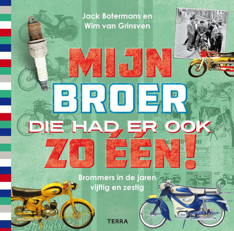 Omslag van Mijn broer die had er ook zo één!