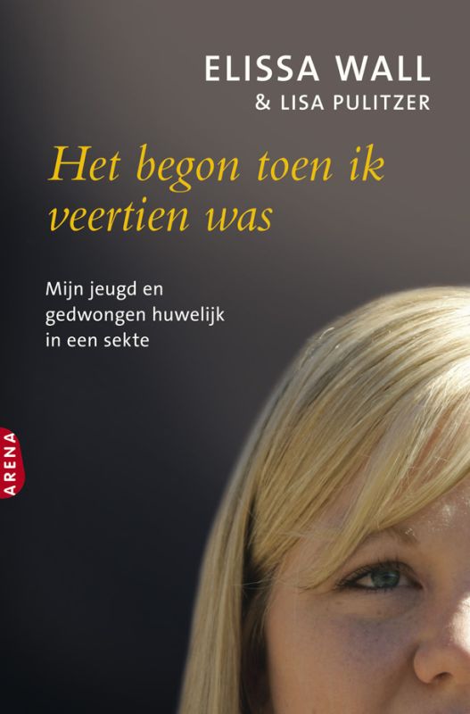 Omslag van Het begon toen ik veertien was