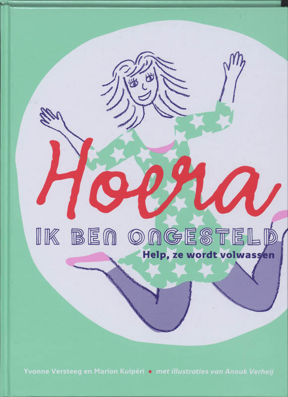 Omslag van Hoera, ik ben ongesteld!