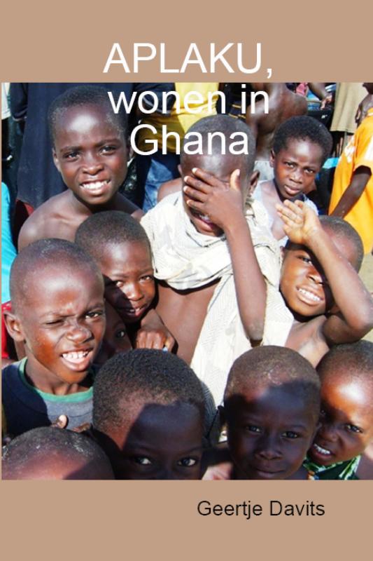 Omslag van Aplaku, wonen in Ghana