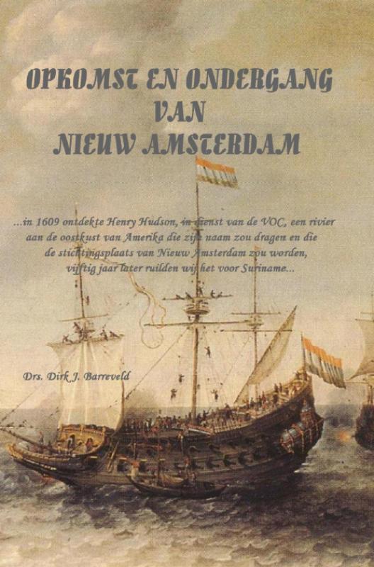Omslag van Opkomst en Ondergang van Nieuw Amsterdam