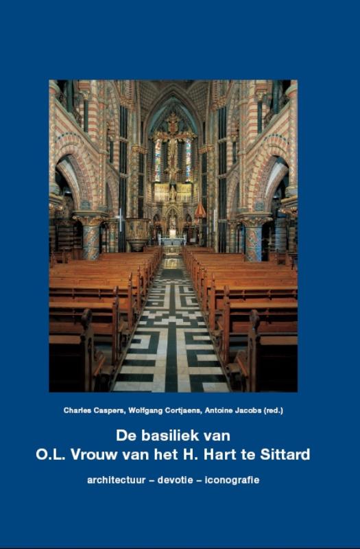 Omslag van De basiliek van Onze Lieve Vrouw van het Heilig Hart te Sittard