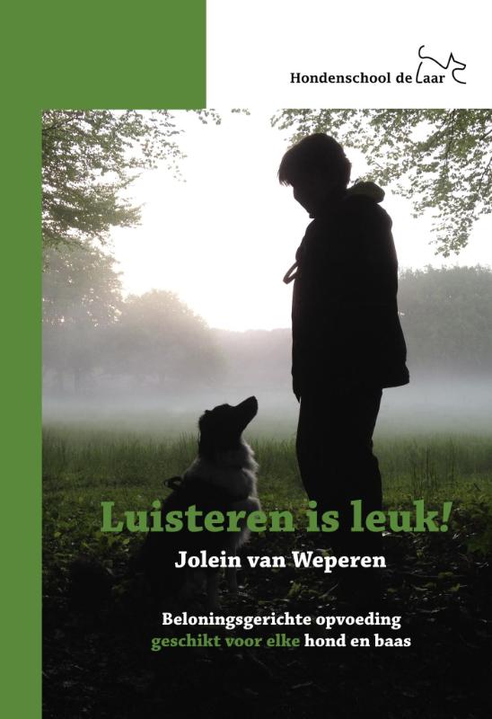 Omslag van 1 beloningsgerichte opvoeding, geschikt voor elke hond en baas