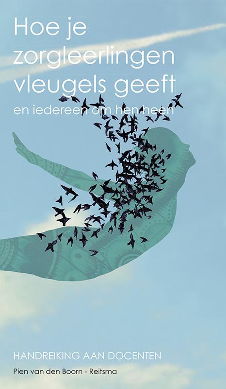 Omslag van Hoe je zorgleerlingen vleugels geeft en iedereen om hen heen