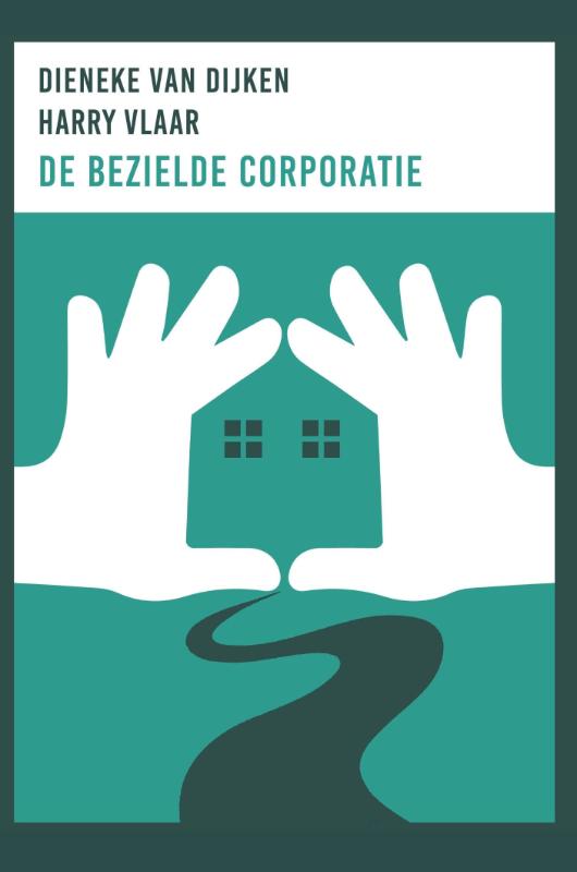 Omslag van De bezielde corporatie