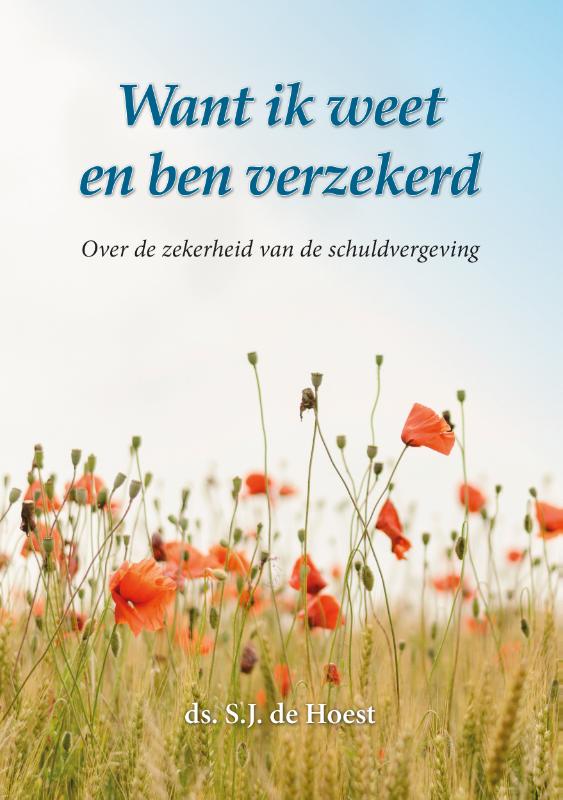 Omslag van Want ik weet en ben verzekerd
