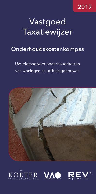 Omslag van Vastgoed Taxatiewijzer Onderhoudskostenkompas 2019
