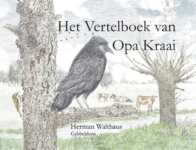 Omslag van Het Vertelboek van Opa Kraai