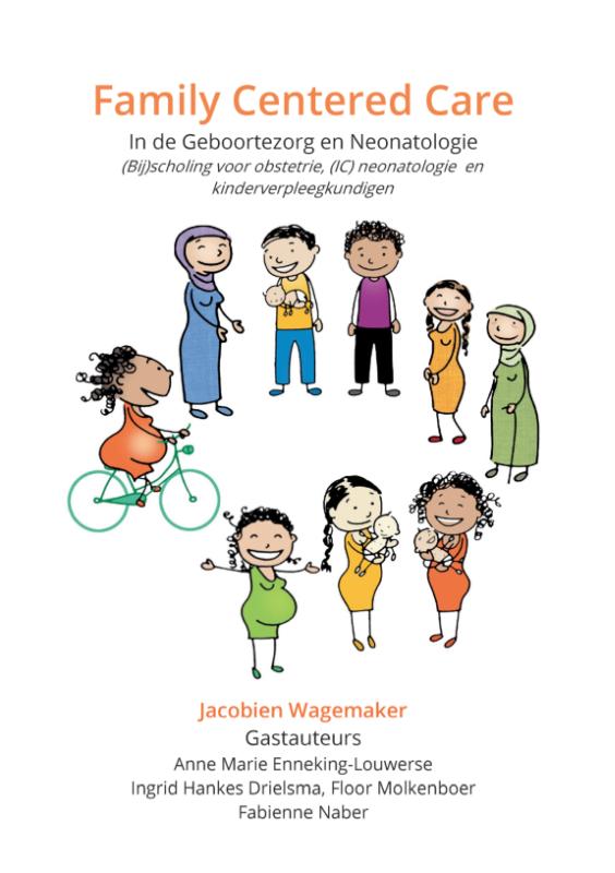 Omslag van Family Centered Care In de Geboortezorg en Neonatologie