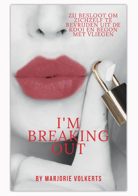 Omslag van I’m breaking out