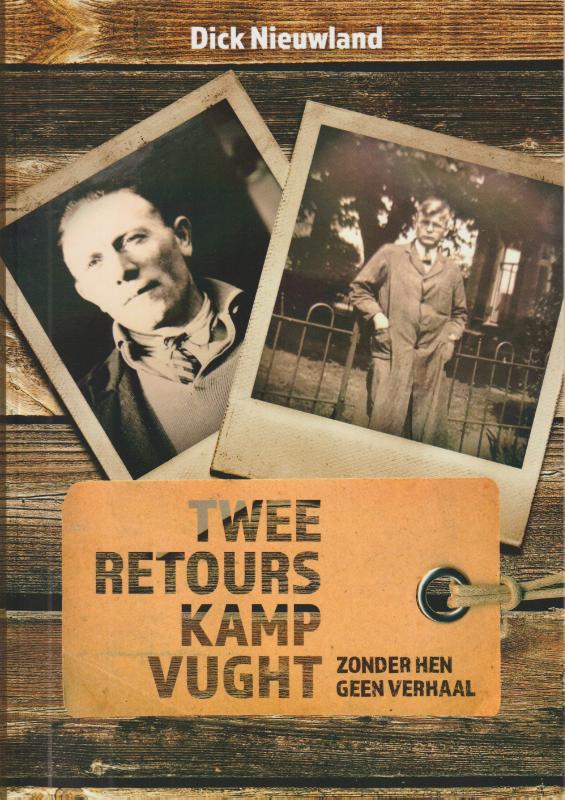 Omslag van Twee retours Kamp Vught