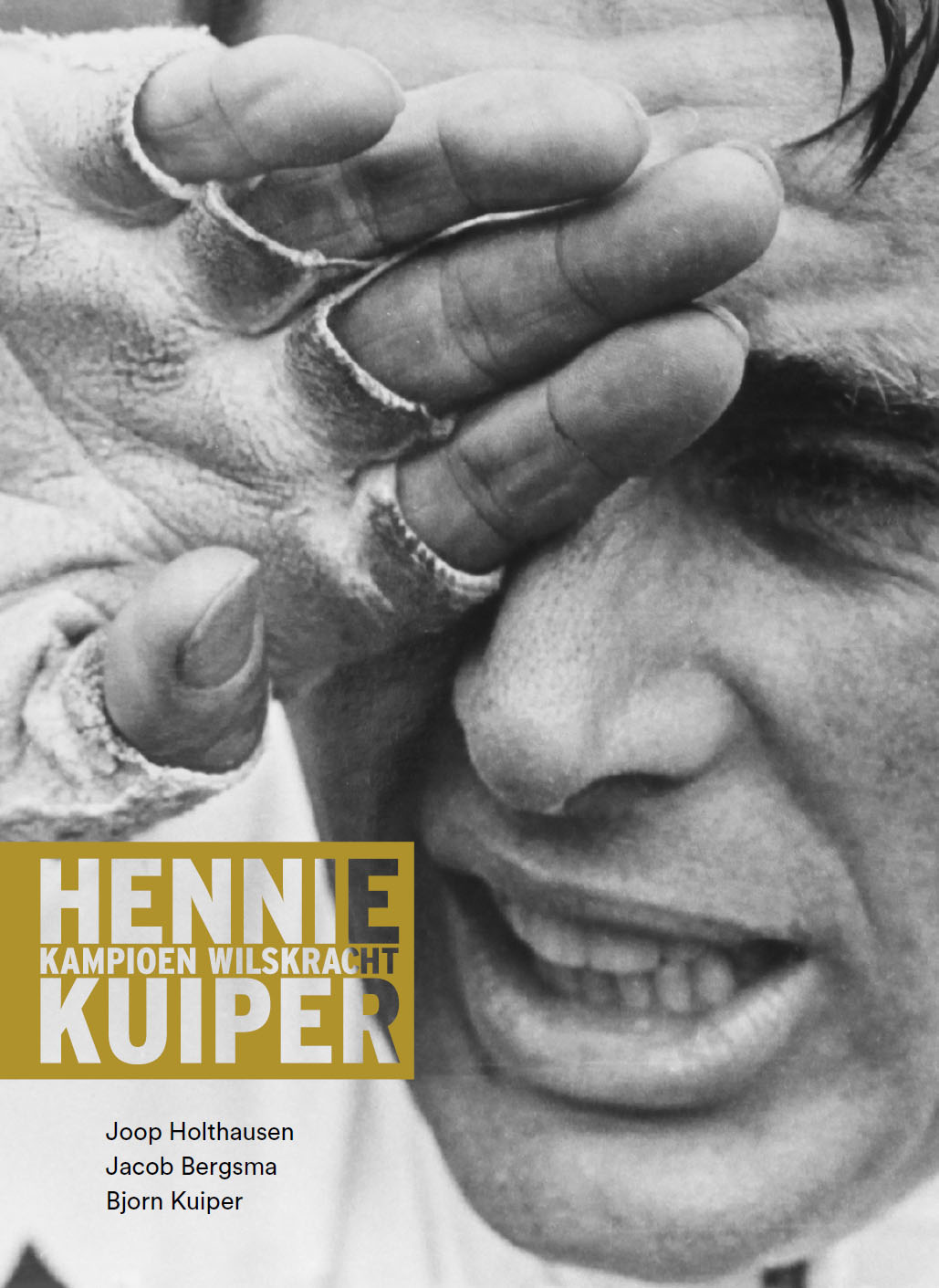 Omslag van Hennie Kuiper Kampioen Wilskracht