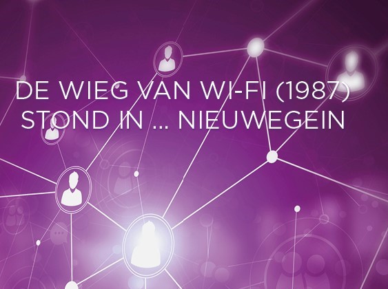Omslag van De wieg van Wi-Fi (1987) stond in ... Nieuwegein
