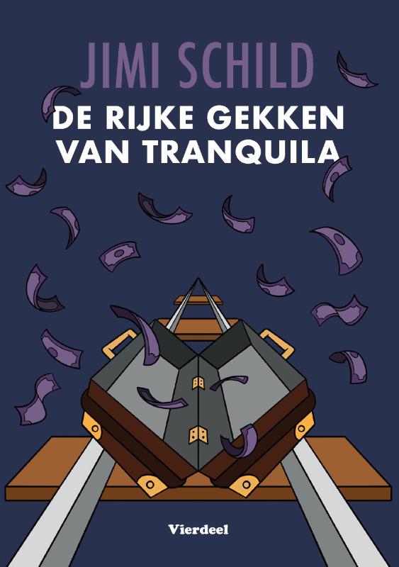 Omslag van De rijke gekken van Tranquila