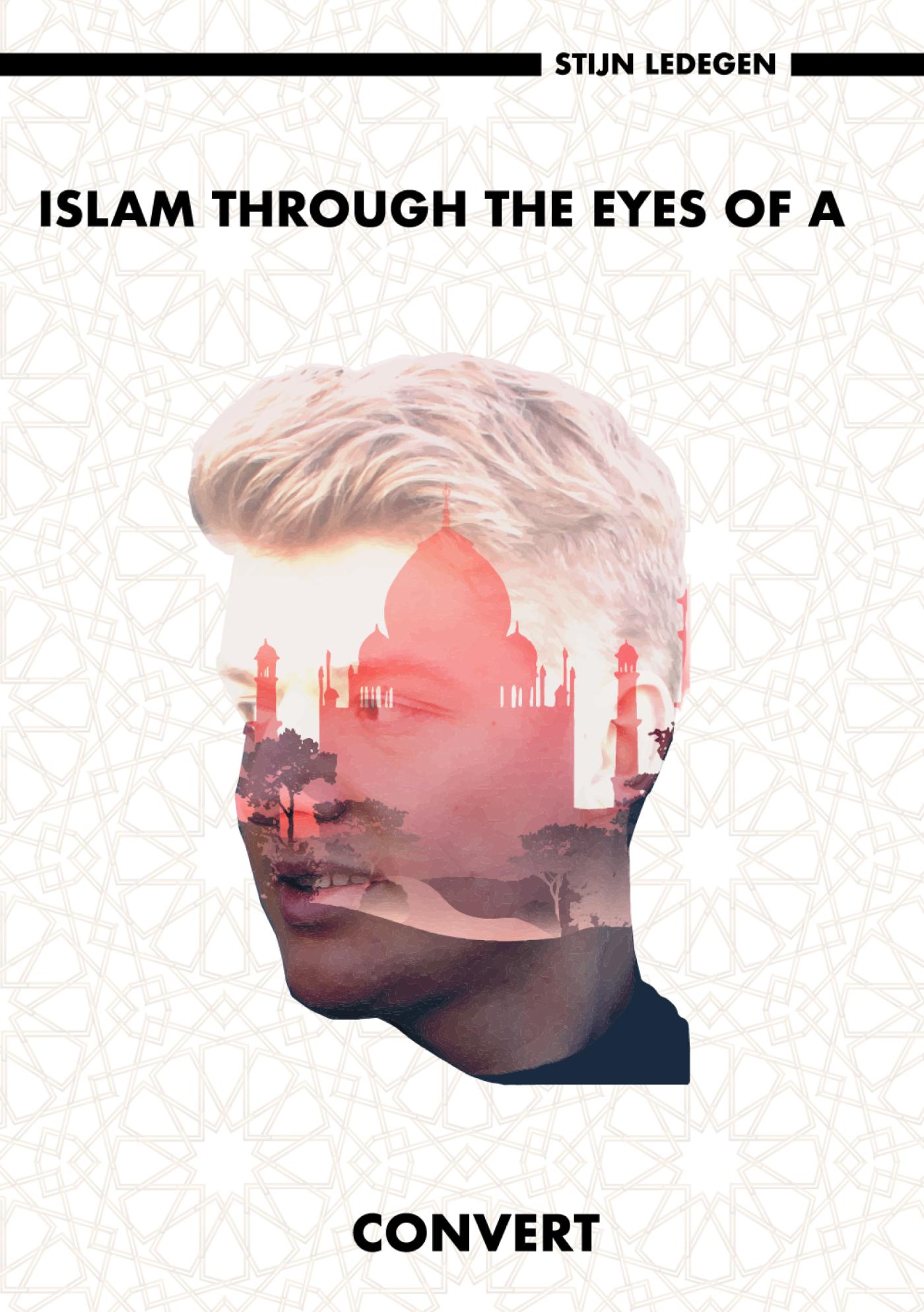 Omslag van Islam through the eyes of a convert