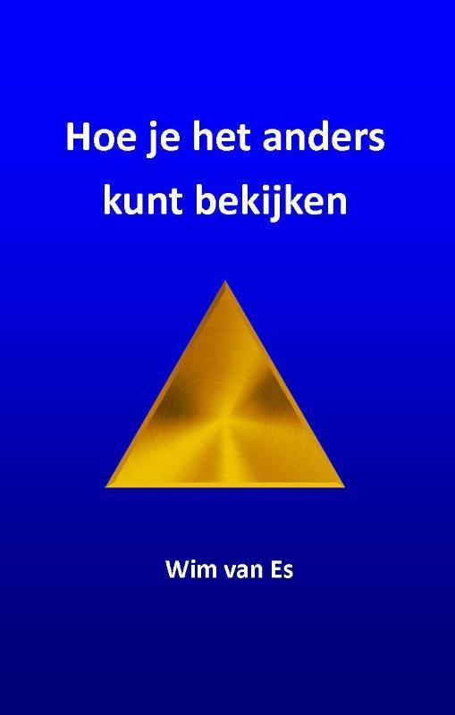 Omslag van Hoe je het anders kunt bekijken