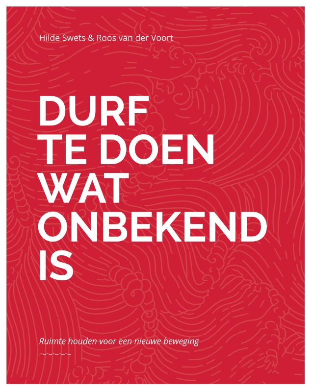 Omslag van Durf te doen wat onbekend is
