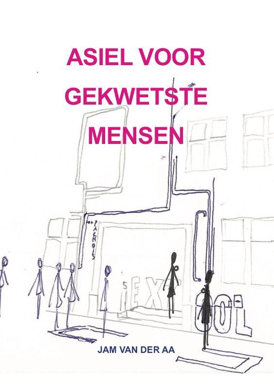 Omslag van Asiel voor Gekwetste Mensen
