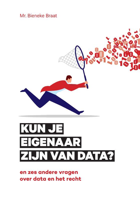 Omslag van Kun je eigenaar zijn van data?