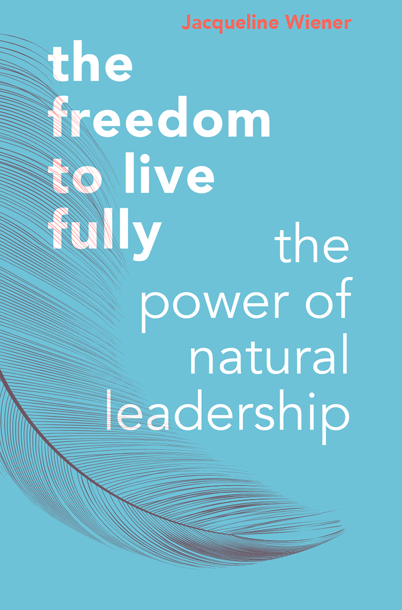 Omslag van The freedom to live fully
