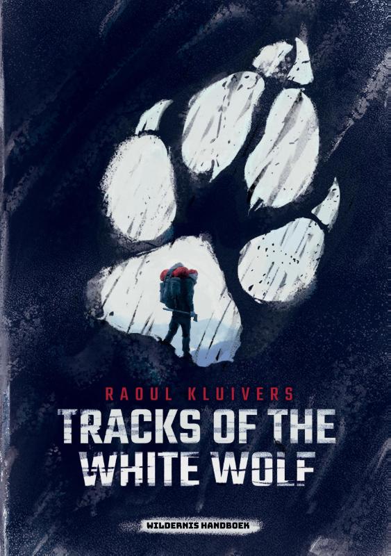 Omslag van Tracks of the White Wolf