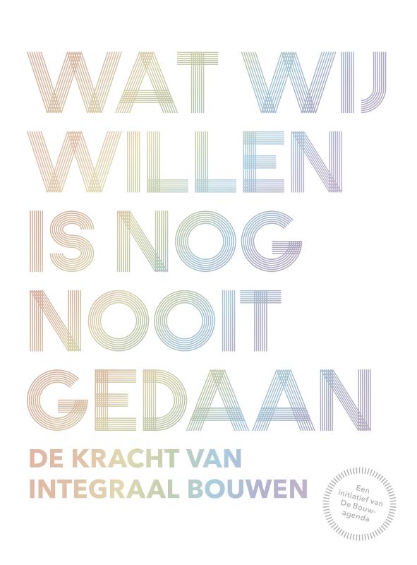 Omslag van Wat wij willen is nog nooit gedaan