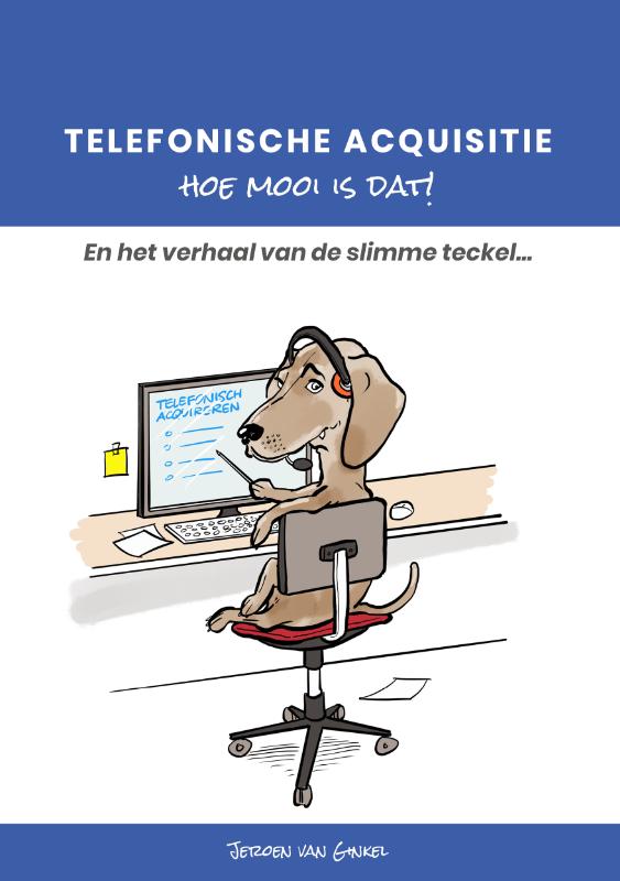Omslag van Telefonische acquisitie, hoe mooi is dat!