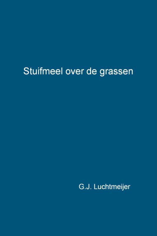 Omslag van STUIFMEEL OVER DE GRASSEN