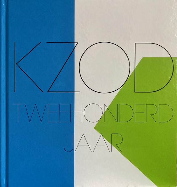 Omslag van KZOD TWEEHONDERD JAAR