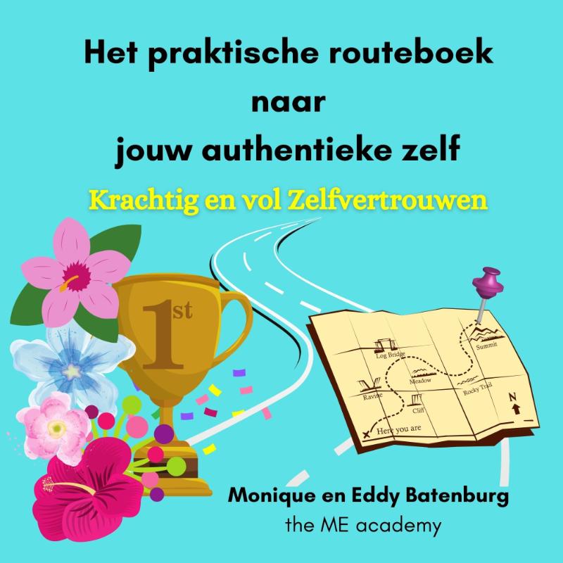 Omslag van Het praktische routeboek naar jouw authentieke zelf