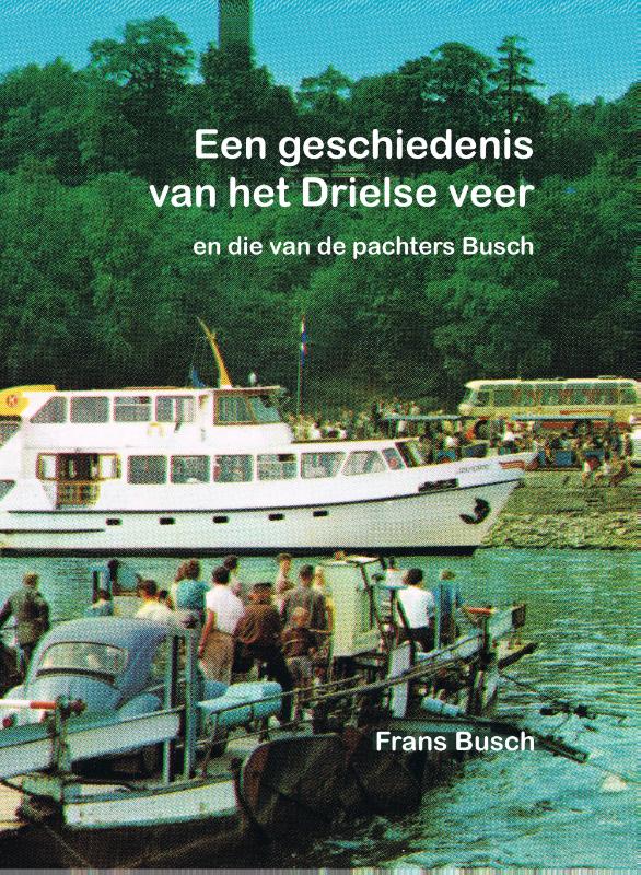 Omslag van Een geschiedenis van het Drielse veer