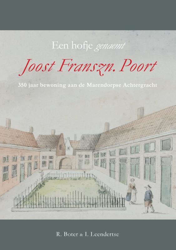 Omslag van Een hofje genaemt Joost Franszn. Poort