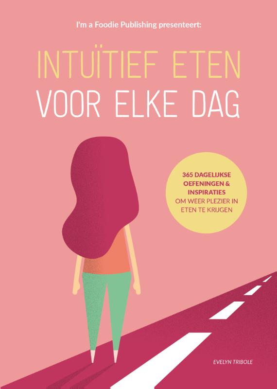 Omslag van Intuïtief eten voor elke dag