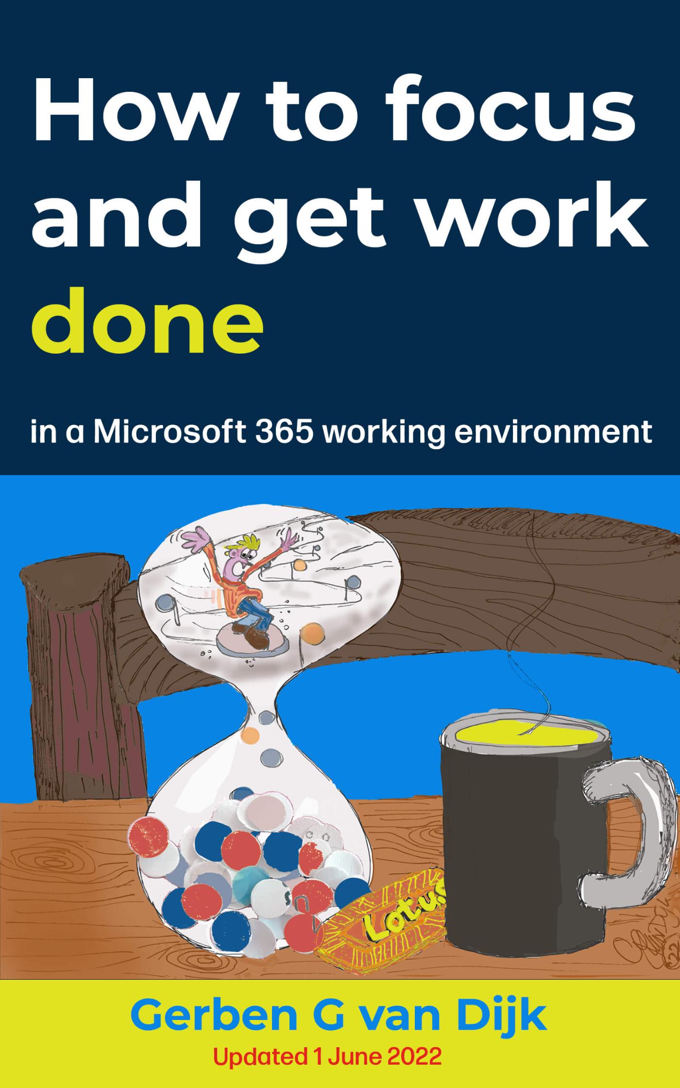 Omslag van How to focus and get work done