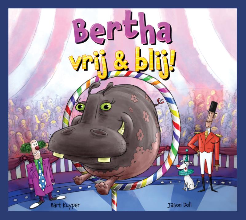 Omslag van Bertha, vrij & blij