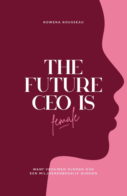 Omslag van The Future CEO Is Female
