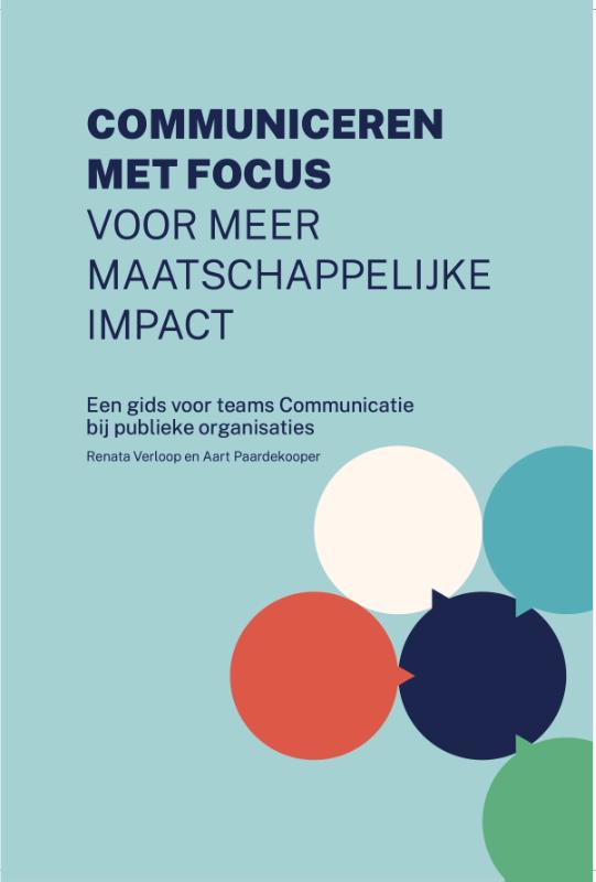 Omslag van Communiceren met focus - voor meer maatschappelijke impact