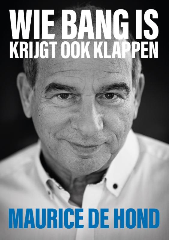 Omslag van Wie bang is krijgt ook klappen