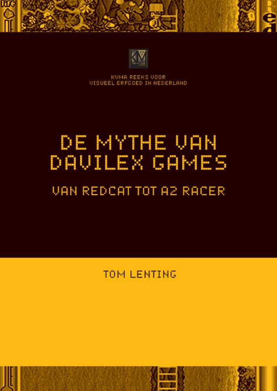 Omslag van De mythe van Davilex Games - van RedCat tot A2 Racer