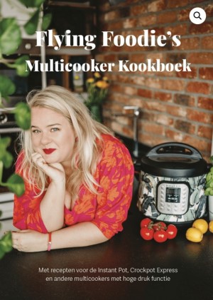 Omslag van Flying Foodie's Multicooker Kookboek