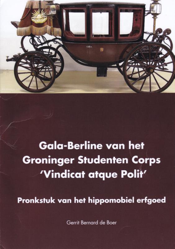 Omslag van Gala-Berline van het Groninger Studenten Corps 'Vindicat atque Polit'