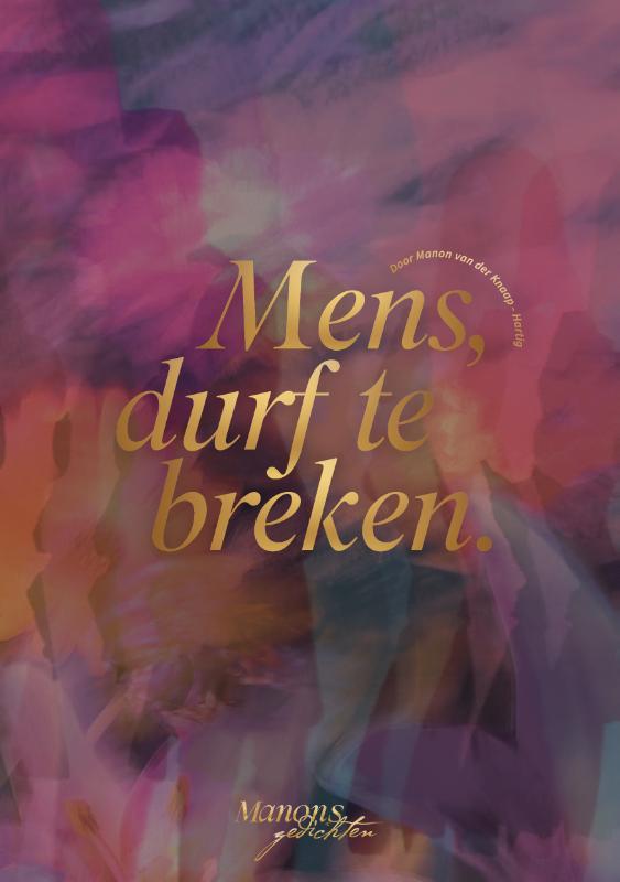 Omslag van Mens, durf te breken