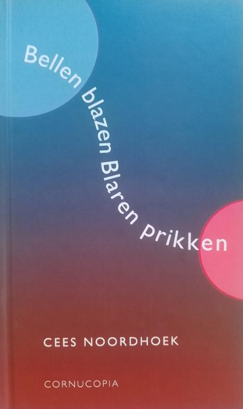Omslag van Bellen Blazen Blaren Prikken