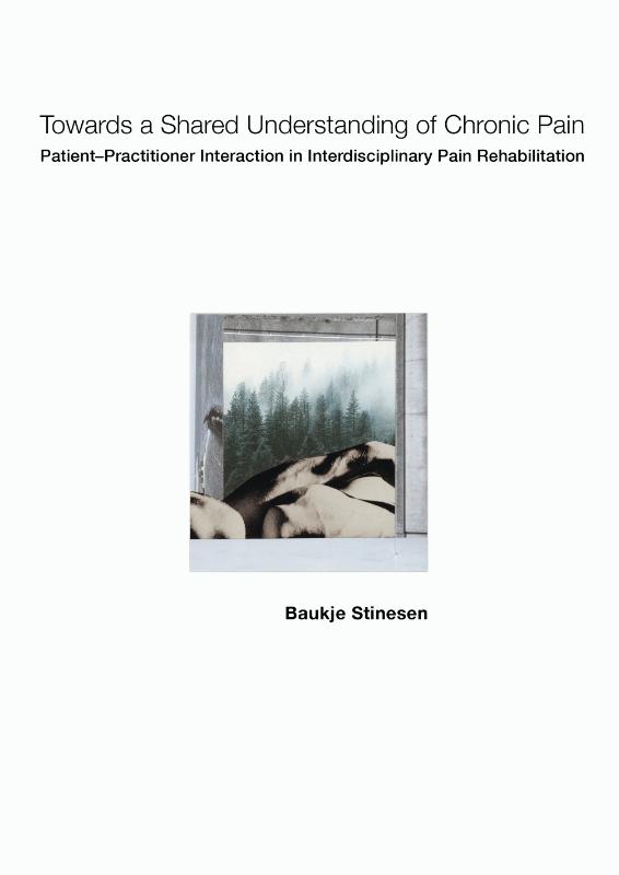 Omslag van Towards a Shared Understanding of Chronic Pain