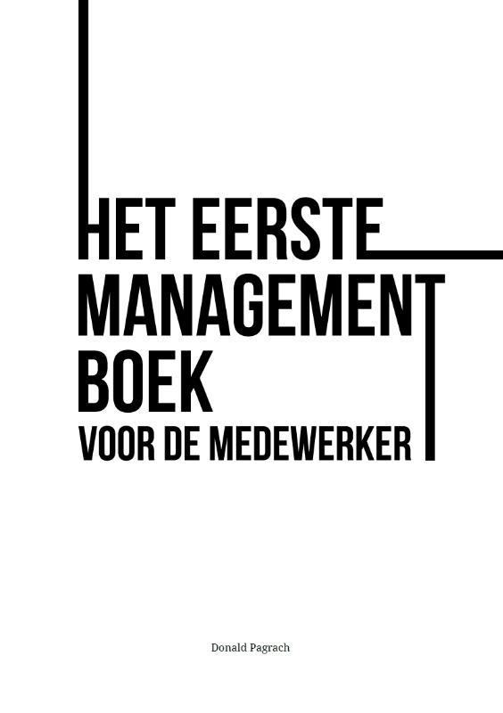 Omslag van Het eerste managementboek voor de medewerker