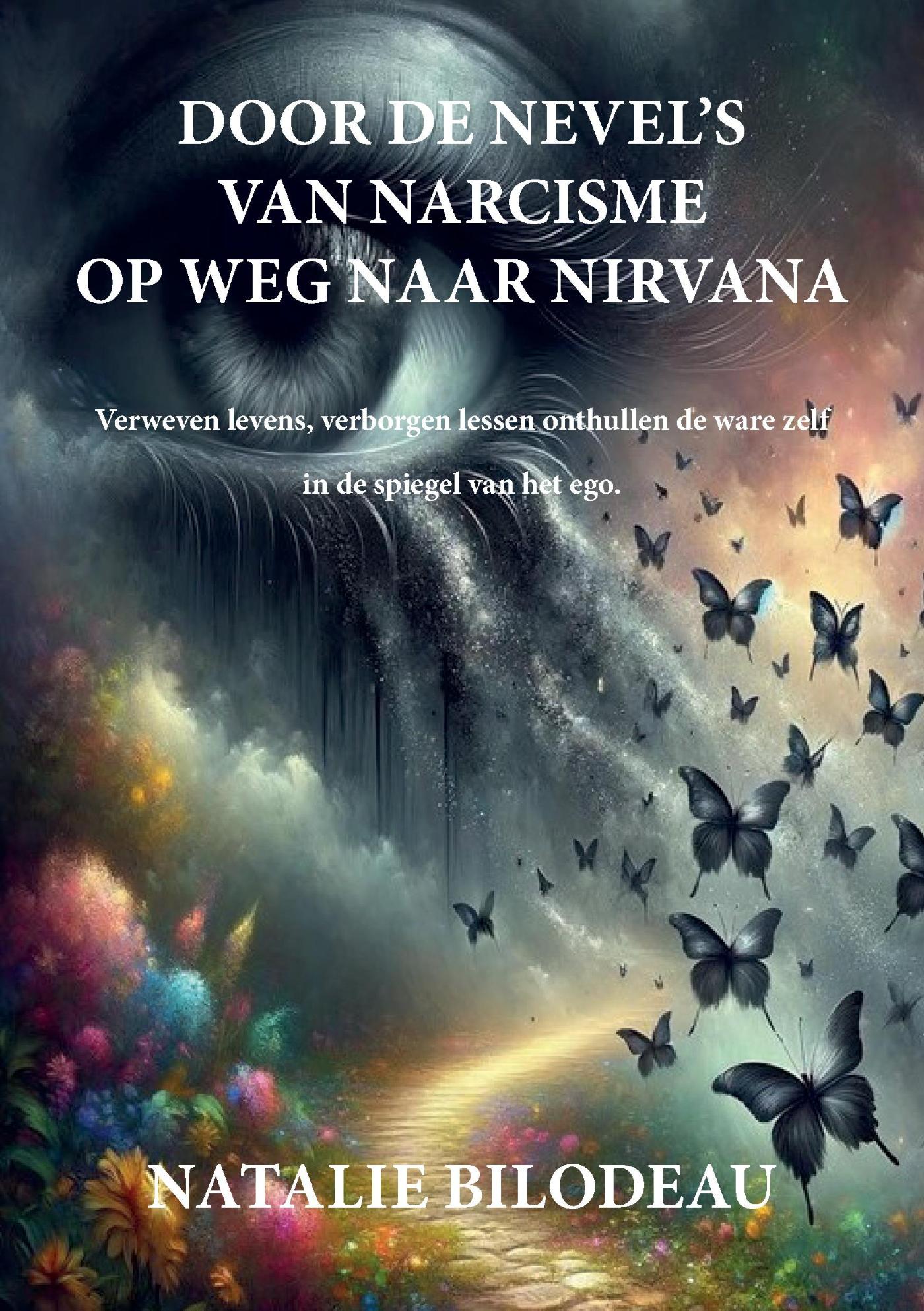 Omslag van Door de nevels van narcisme op weg naar Nirvana
