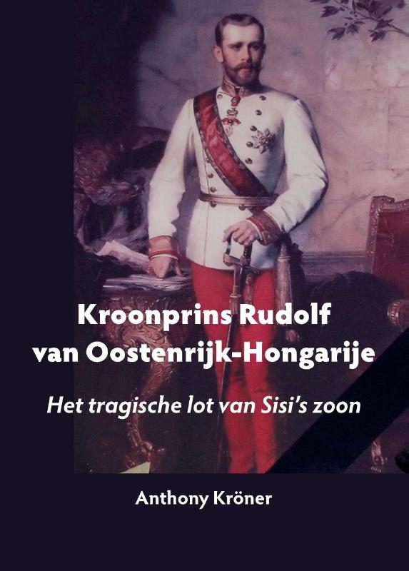 Omslag van Kroonrpins Rudolf van Oostenrijk-Hongarije
