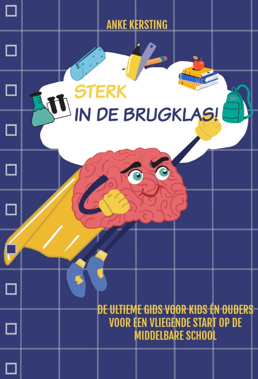 Omslag van Sterk in de brugklas
